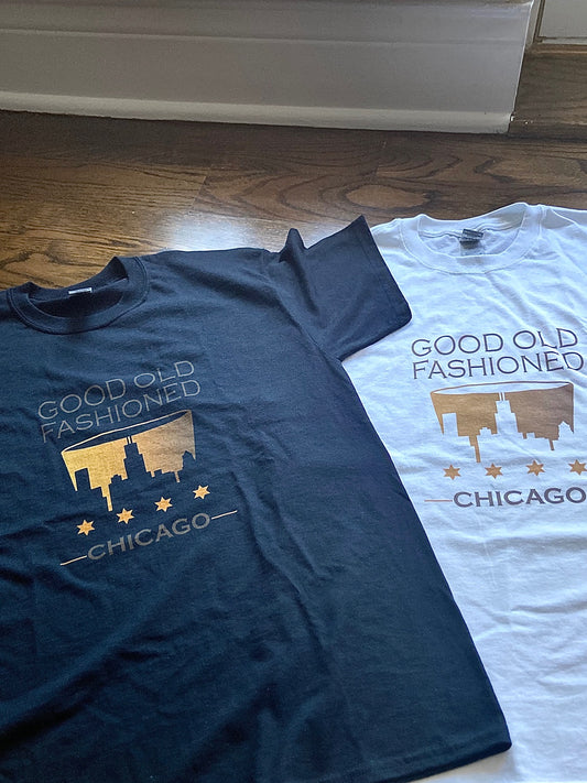 Good 'Old Fashioned' Chicago Tee